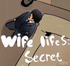 Wife Life's : Secret
