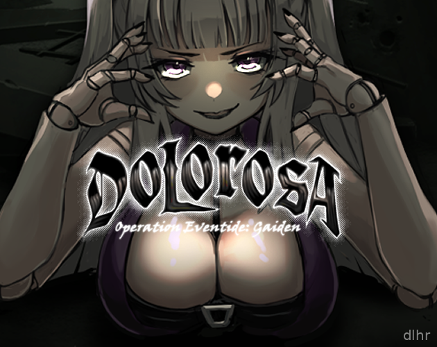 Operation Eventide: DOLOROSA