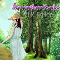 My Mother Kyoko – NTR Fallen